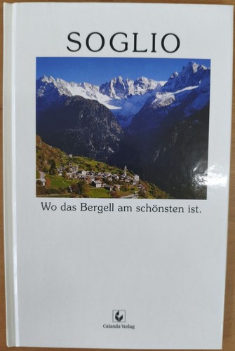 Soglio das bergell - wo, am