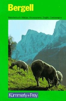 Bergell wanderbuch maloja - bergell.,